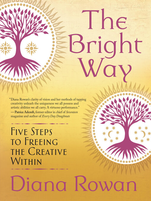 Title details for The Bright Way by Diana Rowan - Available